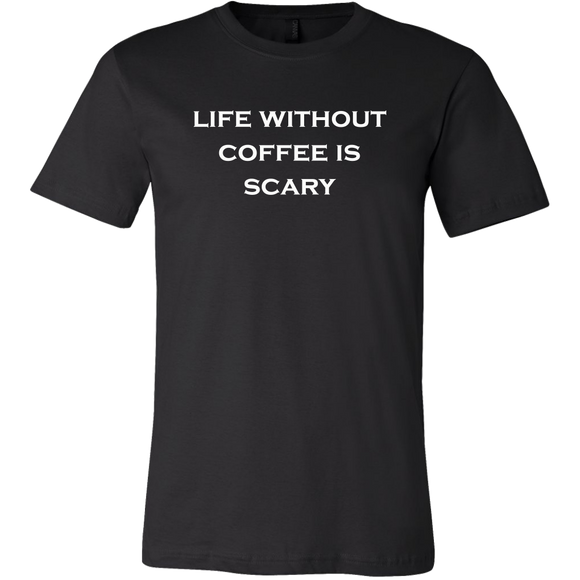 Life Without Coffee TShirt