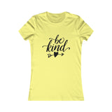 Be Kind Women's Tee - Inspirational Quote T-Shirt for Everyday Wear