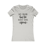 My Brain Has Too Many Tabs Open Shirt