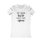 My Brain Has Too Many Tabs Open Shirt