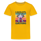 I Axolotl Questions T-Shirt - sun yellow