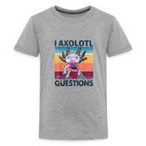 I Axolotl Questions T-Shirt - heather gray