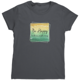 Be_Happy_It_Drives_People_Crazy_TShirt_Charcoal_Mockup.png