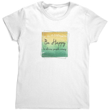Be_Happy_It_Drives_People_Crazy_TShirt_White_Mockup.png