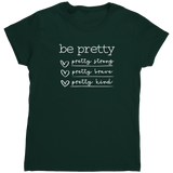 Be_Pretty_Strong_TShirt_Forest_Green_Mockup.png