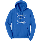 Beauty & Brains Hoodie