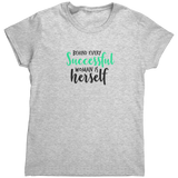 Behind_Every_Successful_Woman_TShirt_Ash_Mockup.png