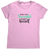 Behind_Every_Successful_Woman_TShirt_Light_Pink_Mockup.png