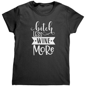 Bitch_Less_Wine_More_TShirt_Black_Mockup.png