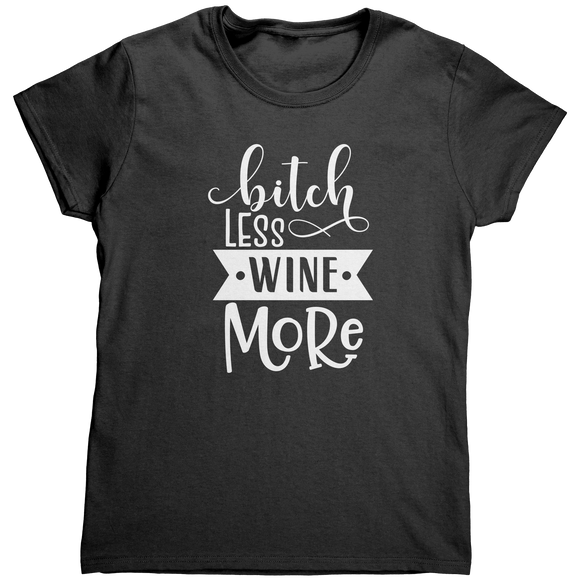 Bitch_Less_Wine_More_TShirt_Black_Mockup.png