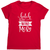 Bitch_Less_Wine_More_TShirt_Red_Mockup.png