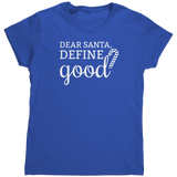 Dear_Santa_Define_Good_TShirt_Royal_Mockup.png