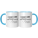 Don't Like Morning People Mug