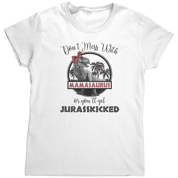 Dont_Mess_with_Mamasaurus_TShirt_White_Mockup.png