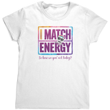 I_Match_Energy_TShirt_White_Mockup.png