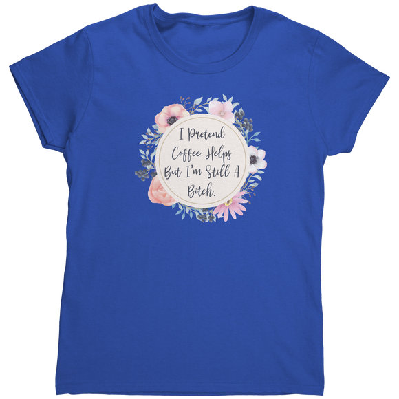 I_Pretend_Coffee_Helps_TShirt_Royal_Mockup.png