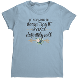 If_My_Mouth_Doesnt_Say_It_TShirt_Light_Blue_Mockup.png