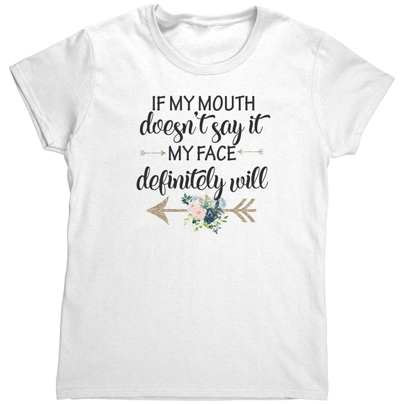 If_My_Mouth_Doesnt_Say_It_TShirt_White_Mockup.png