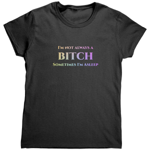 Im_Not_Always_A_Btch_TShirt_Black_Mockup.png