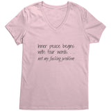 Inner Peace VNeck - STRONG LANGUAGE