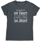 Mean_Not_Funny_TShirt_Dark_Heather_Mockup.png