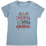 Merry_Christmas_Ya_Filthy_Animal_TShirt_Light_Blue_Mockup.png
