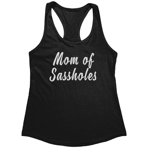 Mom of Sassholes Tank
