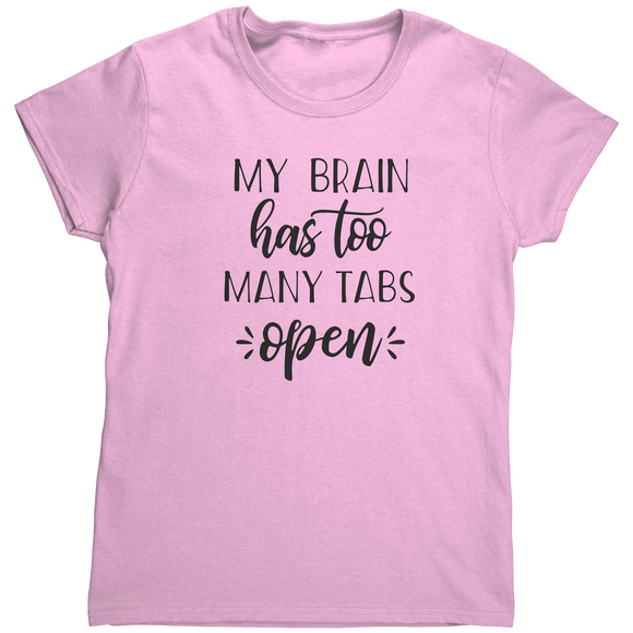 My_Brain_Has_Too_Many_Tabs_Open_TShirt_Light_Pink_Mockup.png