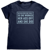 She_Believed_Worked_Her_A_Off_TShirt_Navy_Mockup.png