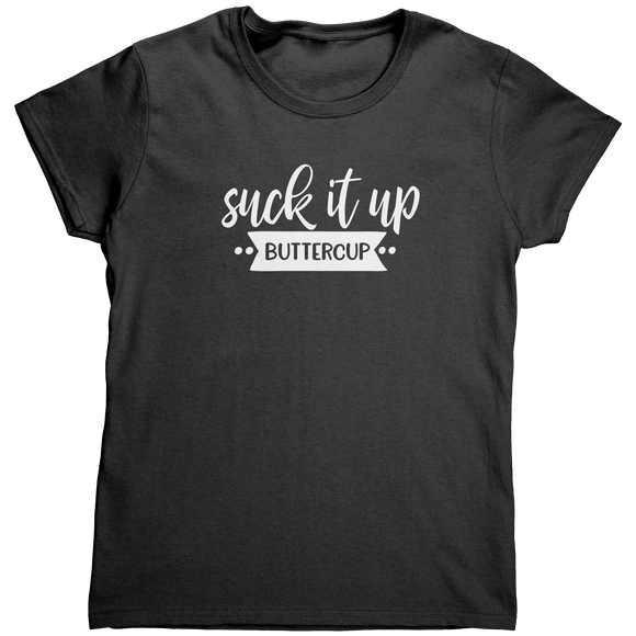 Suck_It_Up_Buttercup_TShirt_Black_Mockup.png