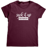 Suck_It_Up_Buttercup_TShirt_Maroon_Mockup.png