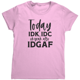 Today_IDK_IDC_TShirt_Light_Pink_Mockup.png