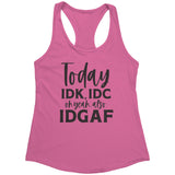 Today IDK, IDC Tank