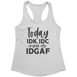 Today IDK, IDC Tank