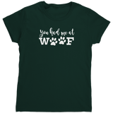 You_Had_Me_At_Woof_TShirt_Forest_Green_Mockup.png