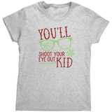 Youll_Shoot_Your_Eye_Out_TShirt_Ash_Mockup.png