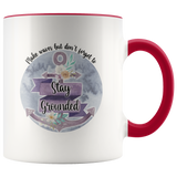 Stay Grounded Mug