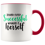 Behind Every Successful Woman Mug