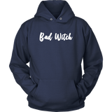Bad Witch Hoodie