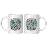 Being An Adult Mug