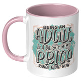 Being An Adult Mug