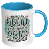 Being An Adult Mug