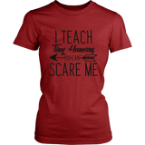 I Teach Tiny Humans TShirt