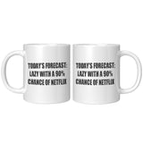 Lazy Forecast Mug