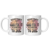 Let God Fix It Mug