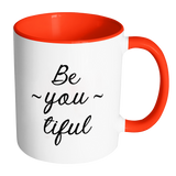 Be-you-tiful Mug