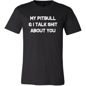 My Pitbull & I TShirt