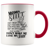 Mom's Sh*t List *Strong Language