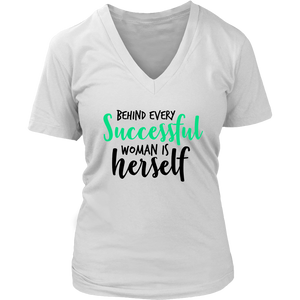 Behind Every Successful Woman V-Neck
