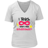 Teacher Superpower VNeck